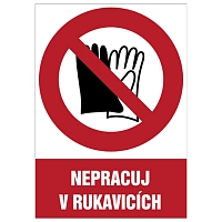 Značka Nepracuj v rukavicích